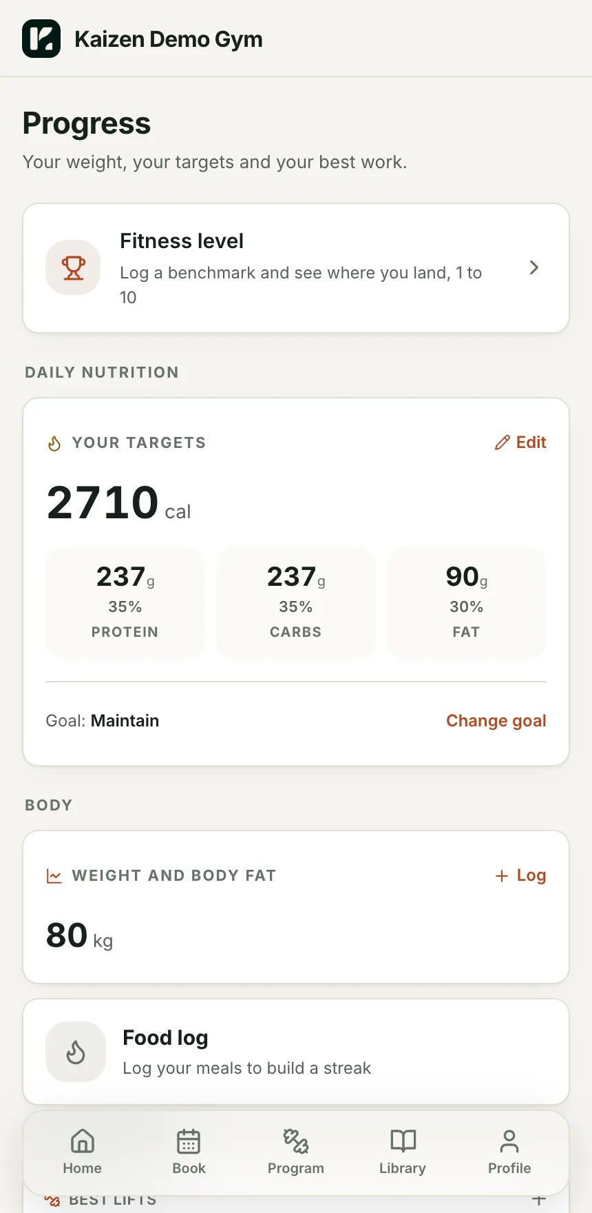 Progress: Fitness level, daily targets, weight and best lifts.
